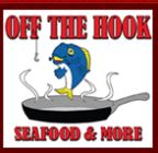 Off the Hook Seafood and More