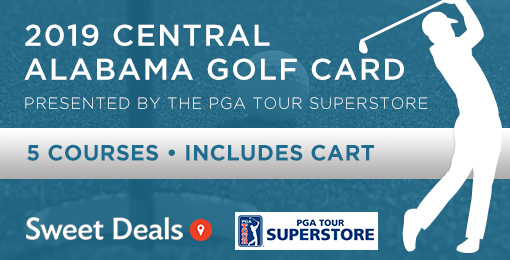 2019 Central Alabama Golf Card - Presented By The PGA Tour Superstore