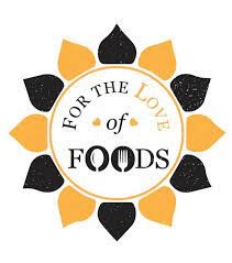 For the Love of Foods