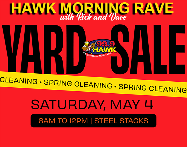 The Hawk Morning Rave Spring Cleaning Yard Sale | Saturday, May 4, 2024