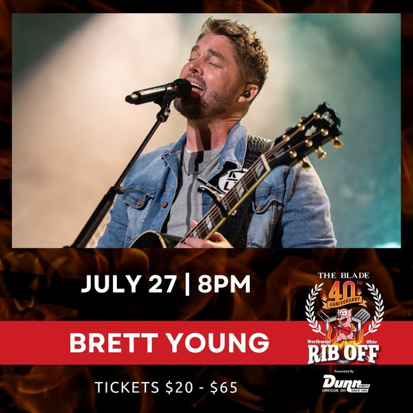Brett Young presented by Northwest Ohio Rib Off