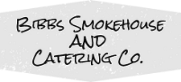 Bibbs Smokehouse and Catering Co.