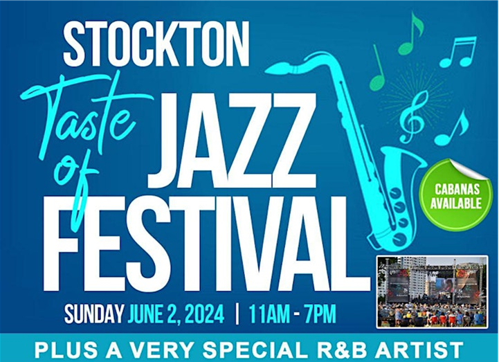 Stockton Taste of Jazz Festival - June 2nd