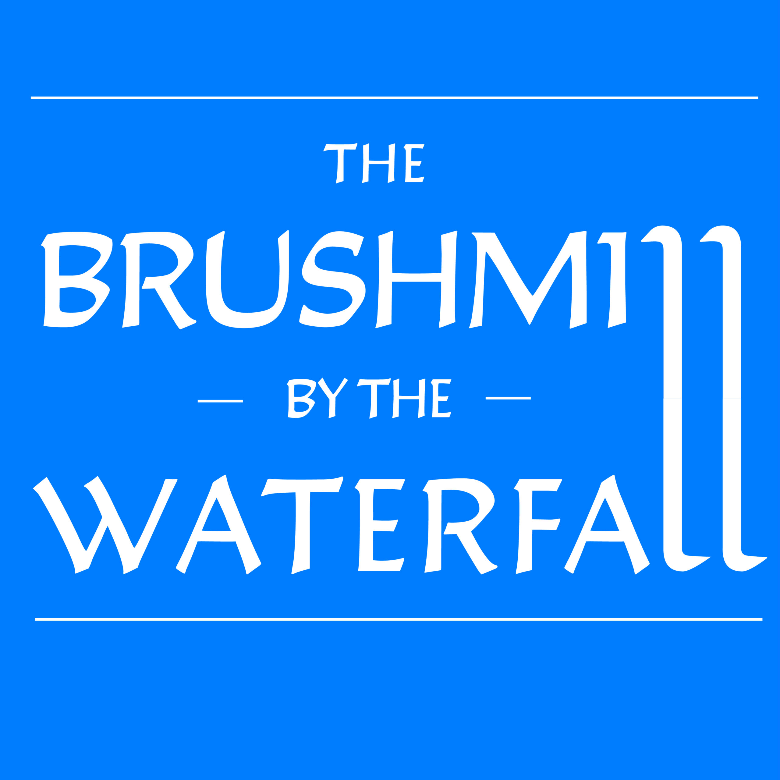 The Brushmill by the Waterfall