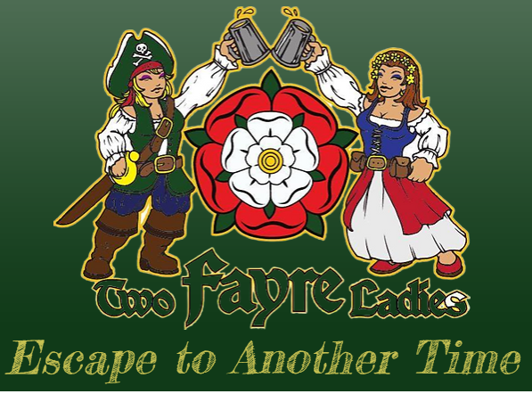 Two Fayre Ladies Renaissance Faire