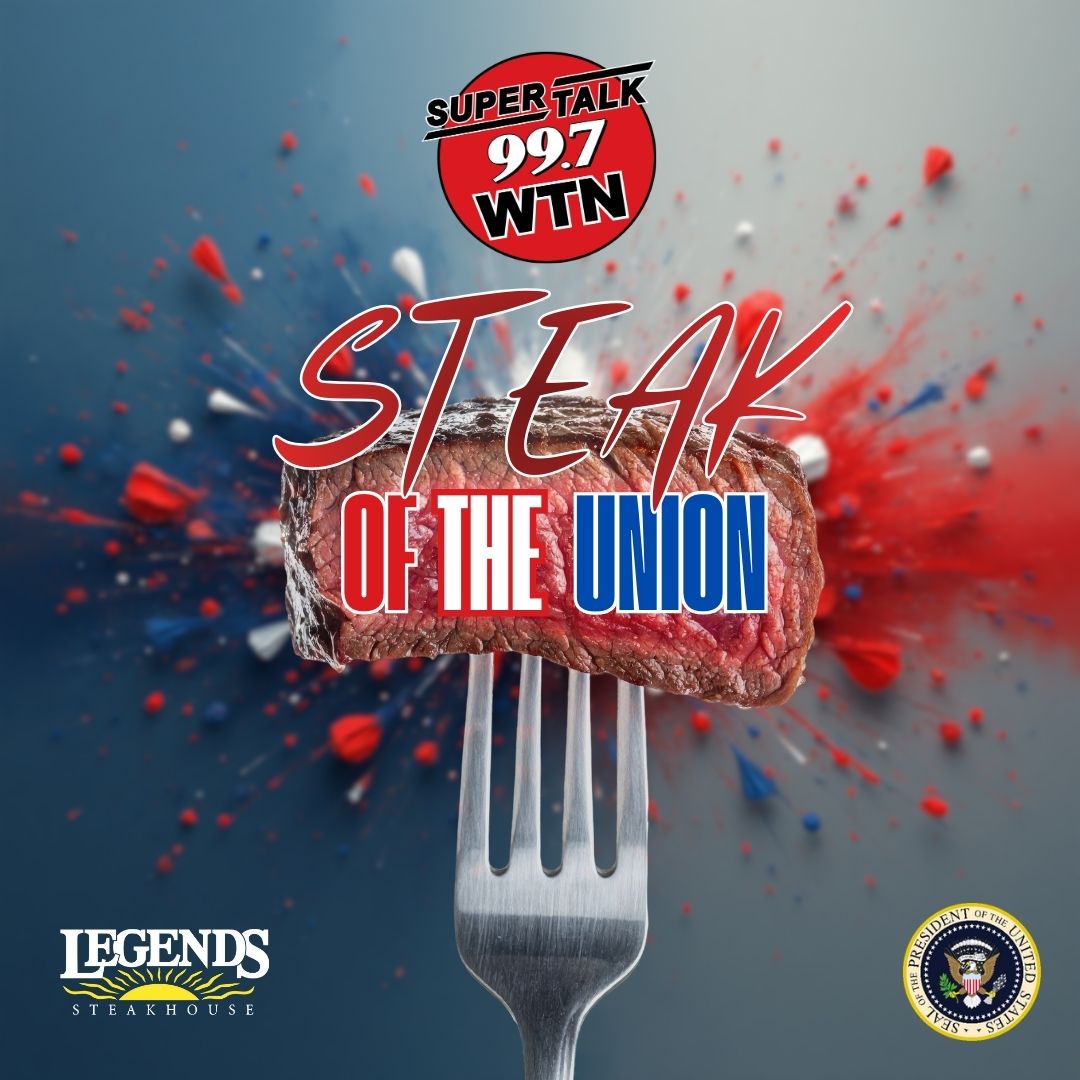 SuperTalk 99.7 WTN's Steak of the Union