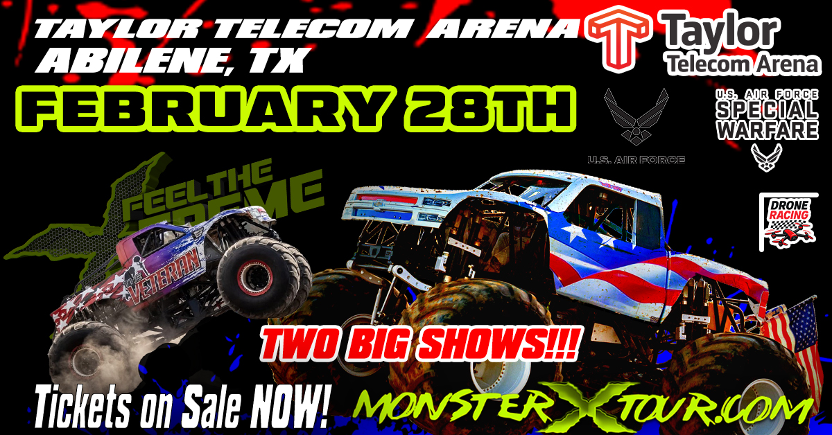 Monster X Tour - 7:30 PM