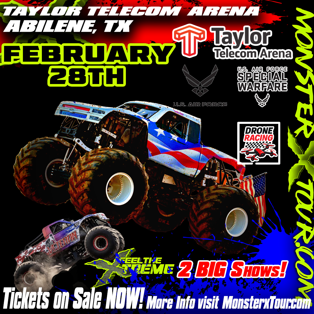 Monster X Tour - 7:30 PM